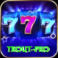 trout - VIP Premium